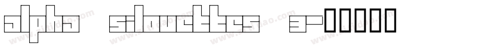 Alpha Silouettes 3字体转换